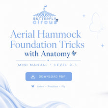 Load image into Gallery viewer, Aerial Hammock Foundation Tricks With Anatomy training Manual Level 0-1 - PDF